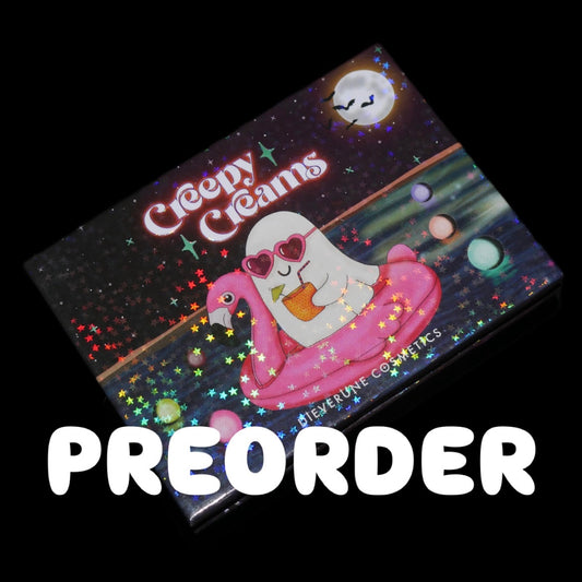 PREORDER CREEPY CREAMS