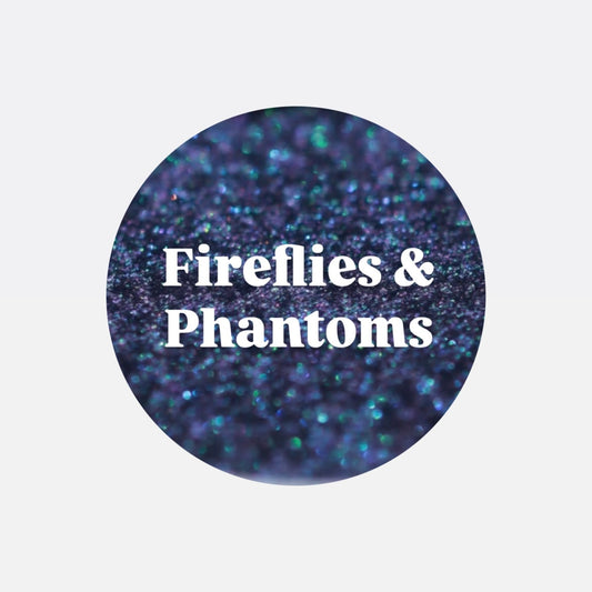 Fireflies and Phantoms